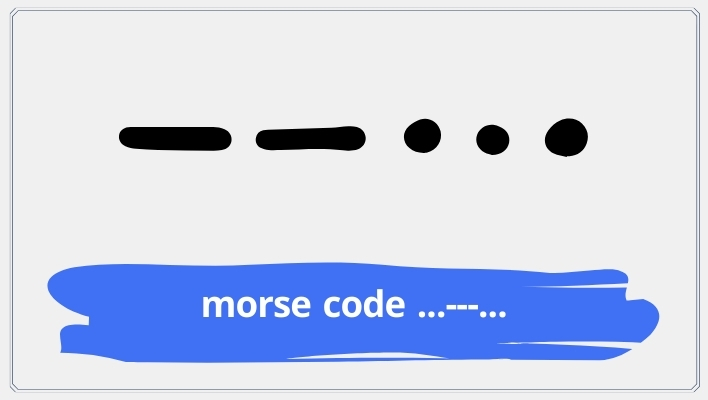 what is the meaning of ...---... in morse code